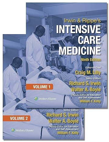 Irwin And Rippe Intensive Care Medicine  2 Vols
