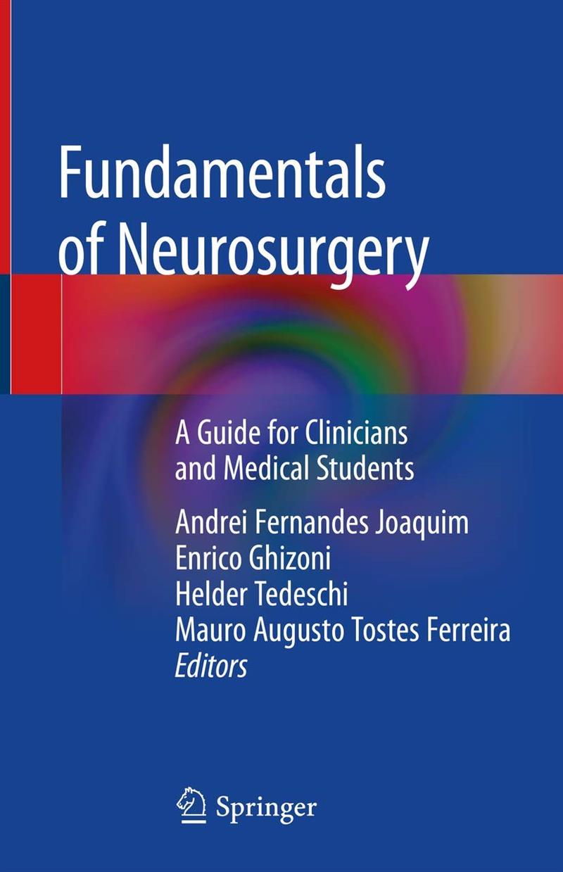 Livro - Fundamentals Of Neurosurgery - Joaquim, A.f., Ghizoni, E ...