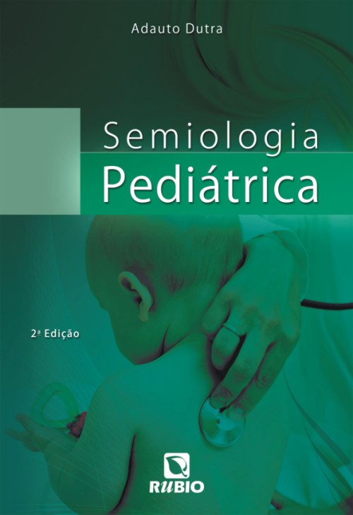 Semiologia Pediátrica, 9788577710492 - Di Livros Editora E Livraria