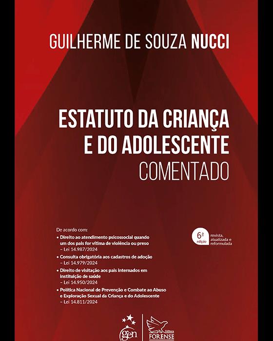 Estatuto Da Criança E Do Adolescente: Comentado