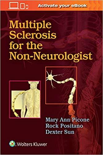 Multiple Sclerosis For The Non-neurologist