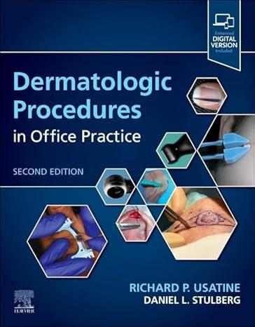 Dermatologic Procedures In Office Practice