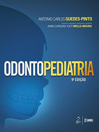 Odontopediatria, 9788527728669 - Di Livros Editora E Livraria