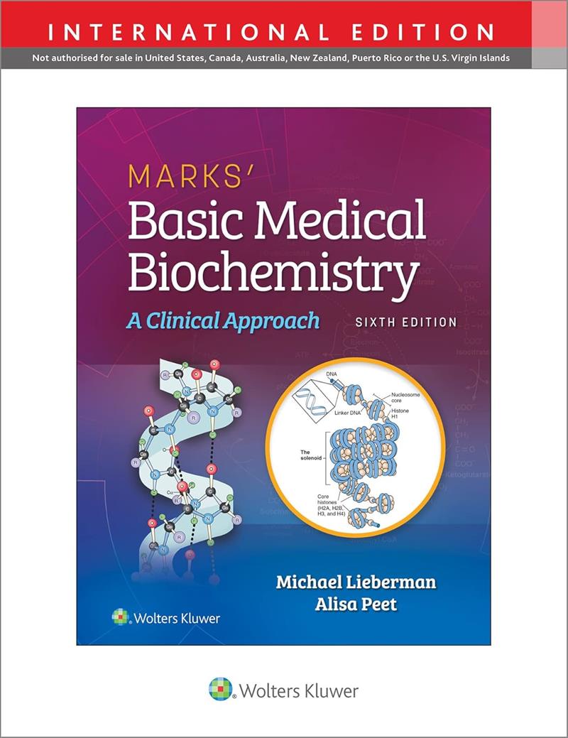 Marks  Basic Medical Biochemistry, International Edition