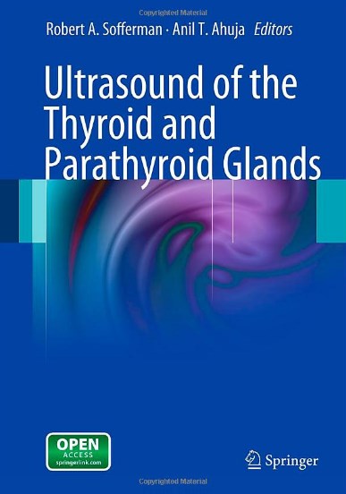 ULTRASOUND OF THE THYROID AND PARATHYROID GLANDS, 9781461409731 - Di ...