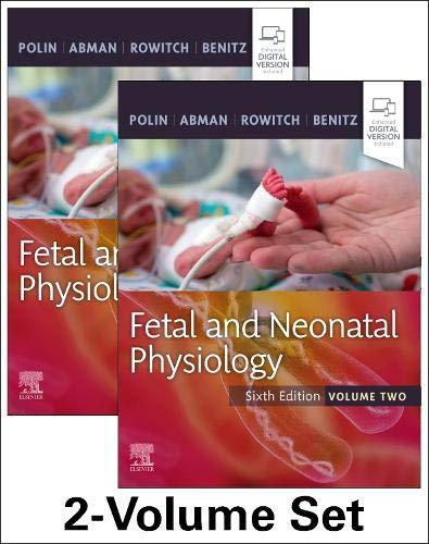 Fetal And Neonatal Physiology 2 Vols