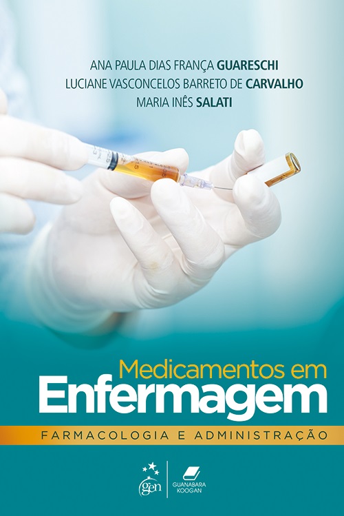 Medicamentos Em Enfermagem Farmacologia E Administracao 9788527730891 Di Livros Editora E 4521