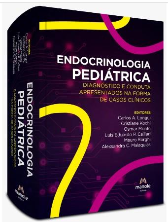 Endocrinologia Pediátrica: Disgnóstico E Conduta Apresentados Na Forma De Casos Clínicos