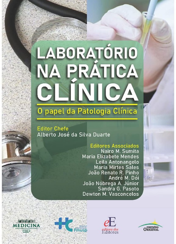 Laboratório Na Prática Clínica: O Papel Da Patologia Clínica