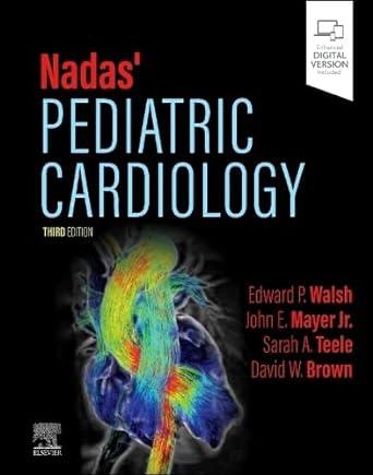 Nadas Pediatric Cardiology